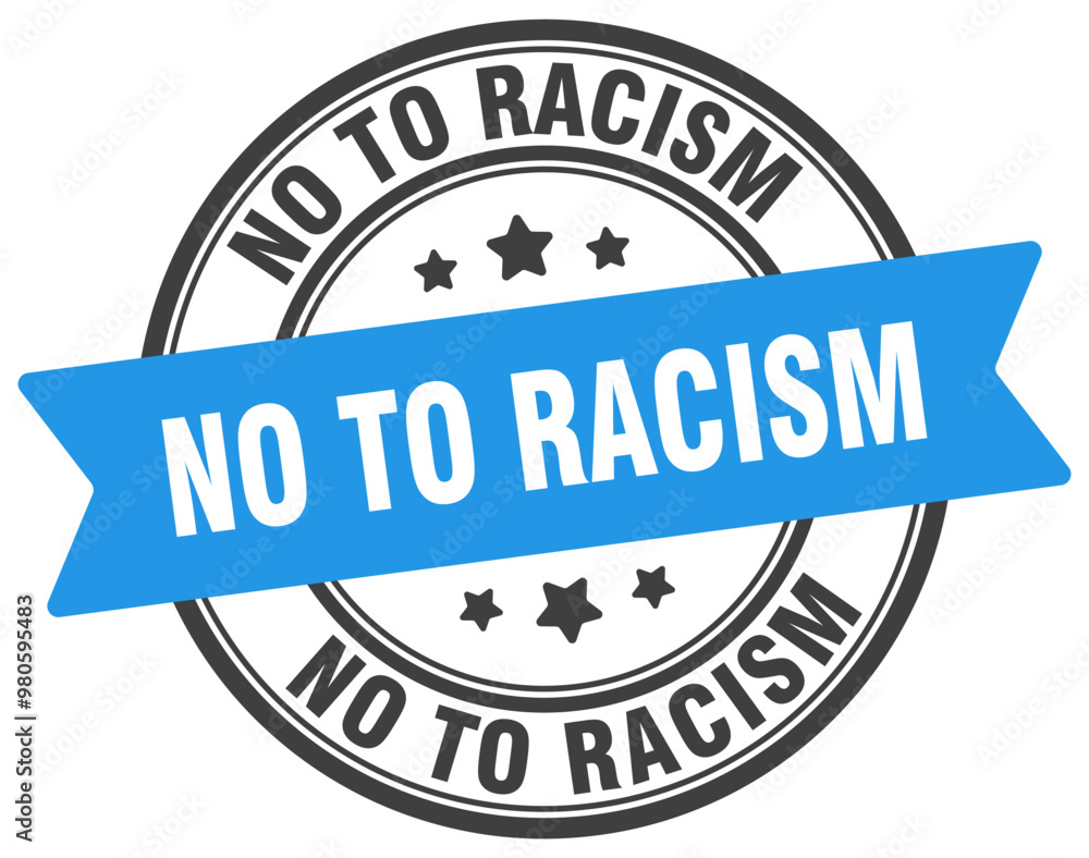 NO TO RACISM STAMP NO TO RACISM STAMP
