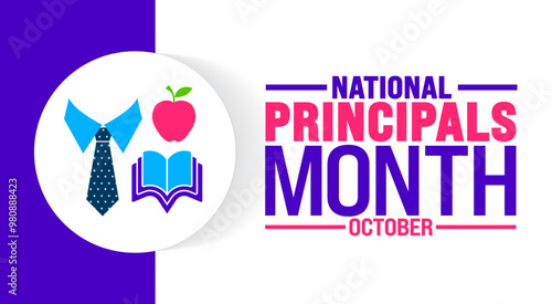 Principals Month background or banner design template is observed every year in October. Holiday concept. Template for card, poster, placard, template. eps 10