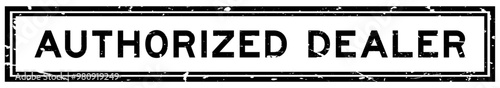 Grunge black authorized dealer word square rubber seal stamp on white bacckground