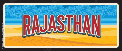 Rajasthan Indian state, India retro travel plate or banner. Vector travel destination sign, India landmark. Retro board, touristic signboard plaque or postcard. Land of Kings state