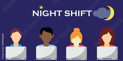 Four people working in front of laptops, the text night shift, moon, star and clouds