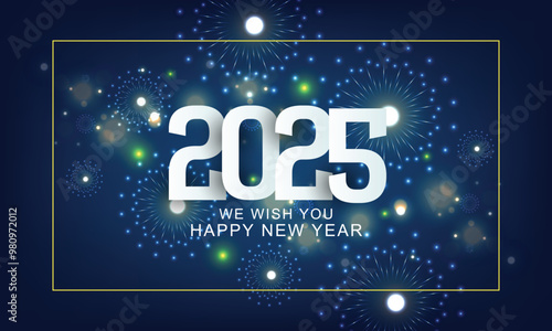 Happy New Year 2025 greeting card design. 2025 text with fireworks explosions on dark blue background