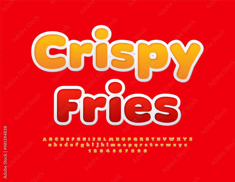 Vector advertising label Crispy Fries. Creative Bright Font. Modern Alphabet Letters and Numbers set. Vector advertising label Crispy Fries. Creative Bright Font. Modern Alphabet Letters and Numbers set.