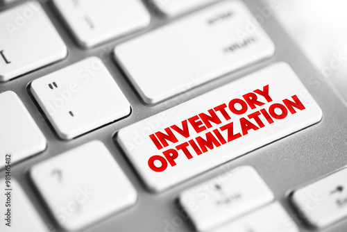 Inventory Optimization is the process of maintaining the right amount of inventory required to meet demand, text concept button on keyboard photo