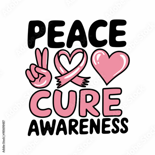 Peace, Love, Cure - Awareness vector Design