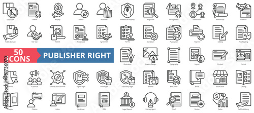 Publisher right icon collection set. Containing copyright, license, royalty, author, publisher, intellectual property, plagiarism icon. Simple line vector illustration.