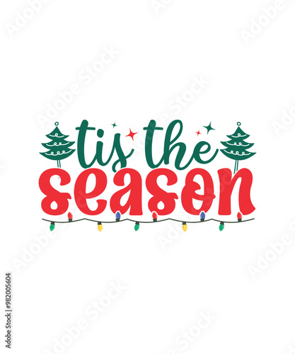 tis the season Christmas T-shirt Design