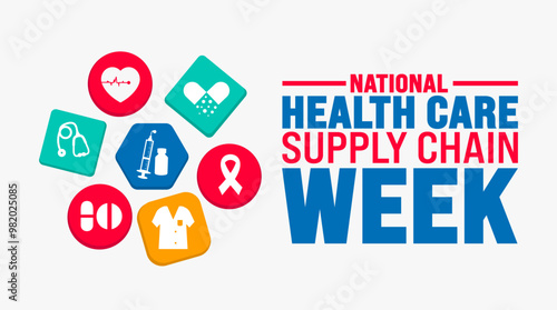National Health care Supply Chain Week background or banner design template is observed every year in October. Holiday concept. Template for card, poster, placard, template. eps 10