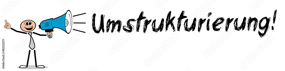 Umstrukturierung!