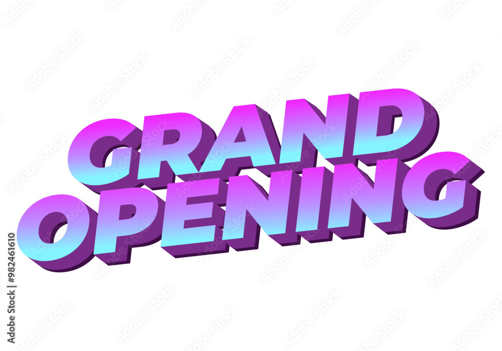 Grand opening. Text effect in modern colors with 3D style Grand opening. Text effect in modern colors with 3D style