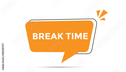 Break time button web banner templates. Vector Illustration