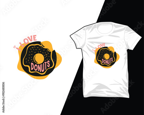 I L ove Donuts t shirt design