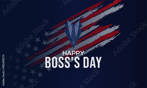 Happy Boss's Day poster, background. Vector	 photo