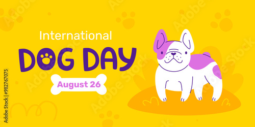 Cute dog day banner template with french bulldog and text. Cartoon bright vector poster with puppy.