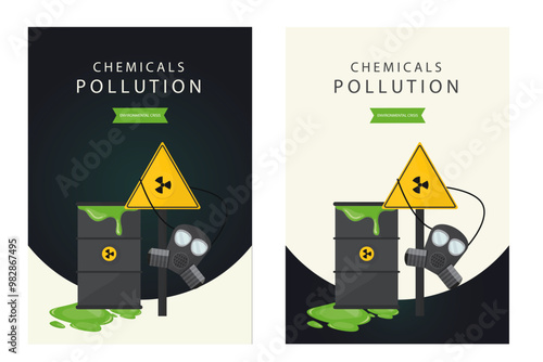 Illustration of toxic chemical barrels leaking green waste, with gas mask and hazard signs, highlighting environmental pollution dangers. Poster set chemicals pollution