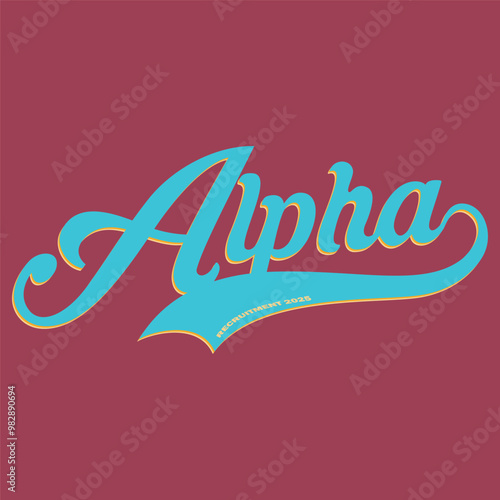 Retro college greek fraternity alpha slogan print for girl and kids sorority tee t shirt or sticker	