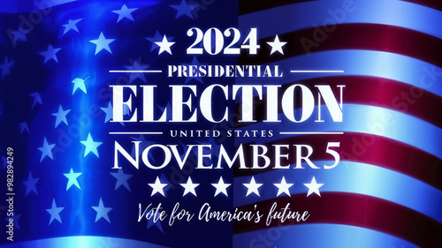 2024 United States of America Presidential Election banner. Election banner Vote 2024 with Patriotic Stars. November 5. Generative AI 