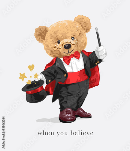magician bear doll with when you believe slogan vector illustration