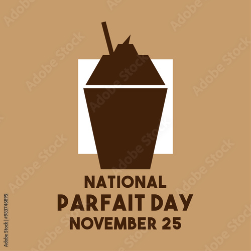 National Parfait Day. November 25.