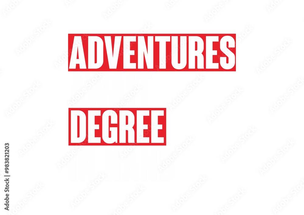 Adventures await, degree in hand 5 Adventures await, degree in hand 5