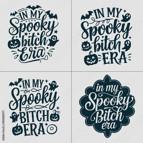 In My Spooky Bitch Era SVG, In My Spooky Bitch Era Svg, Halloween Svg , Halloween Png, Spooky Vibes, Halloween Vibes, Spooky Bitch