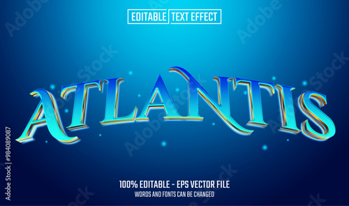Editable text style effect - Atlantis text style theme.