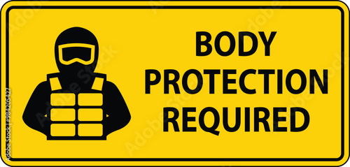 A clear safety sign indicating the mandatory use of body protection gear in a designated area.