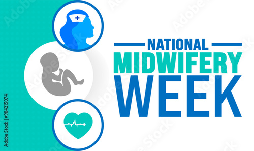 National Midwifery Week background or banner design template is observed every year in October. Holiday concept. Template for card, poster, placard, template. eps 10