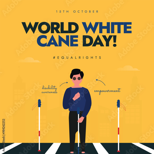 World White Cane day. 15th October White cane day celebration banner with a blind man holding cane, wearing black glasses. The day raise awareness, achievements of blind and visually impaired people.