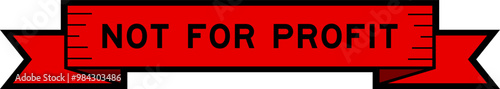 Ribbon label banner with word not for profit in red color on white background