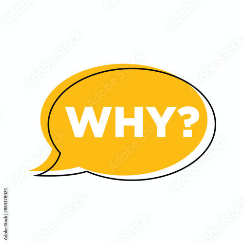 WHY question word speech bubble. Communication speech bubble with why text