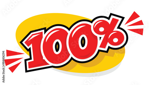 Cartoon speech bubble 100 Percent off Sign. Special Offer 100% Discount Tag. Vector Sticker on transparent background