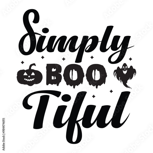 Simply Boo Tiful  boo custom, Halloween t-shirt design vector, black, black, skittish, horror, scary, sorcerer, holiday photo