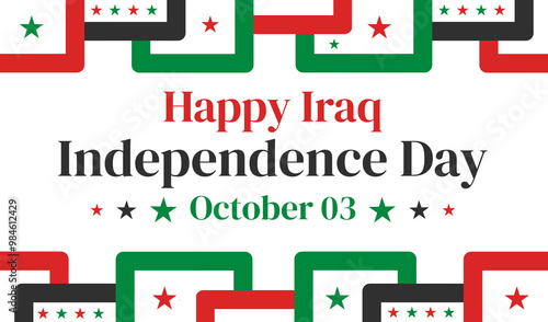 Happy Iraq Independence Day patriotic background with colors and text greetings in the center