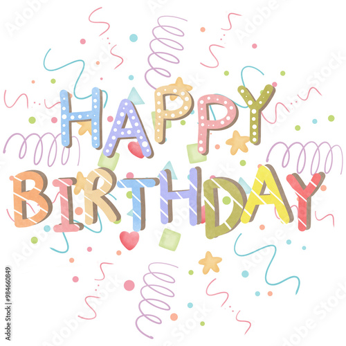 Happy birthday text colorful with confetti clipart