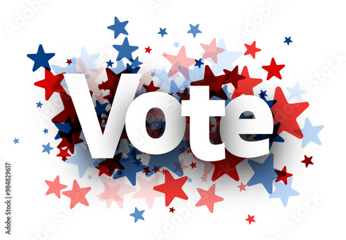 Bold Vote text surrounded by red, white, and blue stars. Ideal for promoting voter participation in the U.S. elections, voting campaigns, and patriotic events.