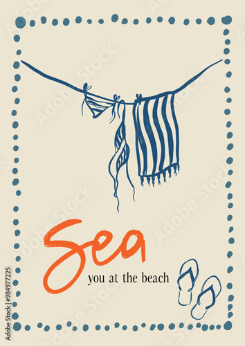 Vector linear poster with swimsuit, towel and flip flops. Hand-drawn vintage poster with handwritten phrase Sea, you at the beach isolated on beige background. For design, print, interior, background.