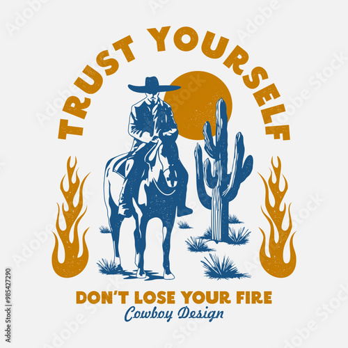 Vintage illustration of cowboy vector t shirt design vector graphic typographic poster or tshirts street wear and Urban style	