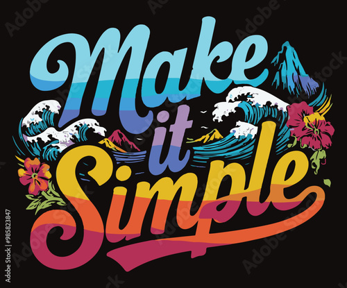 Make it simple illustration vector .