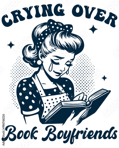 Beautiful girl reading a love book, Crying Over Book Boyfriends, Retro Meme Graphic Vintage.