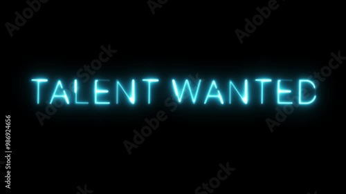 Neon Sign Talent Wanted