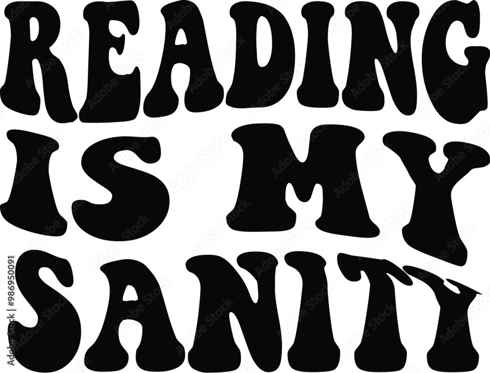 Reading is My Sanity Reading is My Sanity