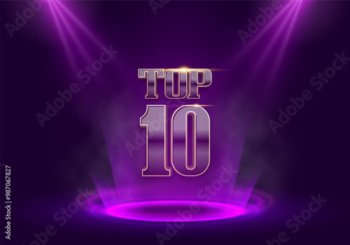 Top 10 award poster. Presentation 10 best illuminated by spotlights. Vector illustration.