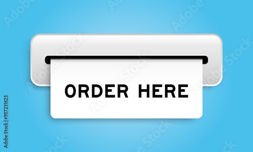 White coupon banner with word order here from machine on blue color background