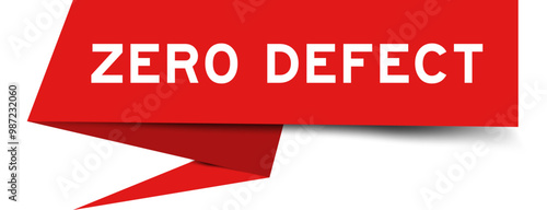 Red color speech banner with word zero defect on white background