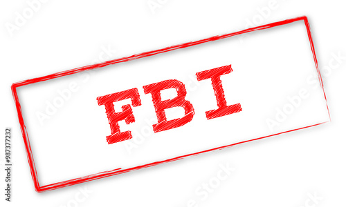 Timbre rouge avec le mot "FBI"