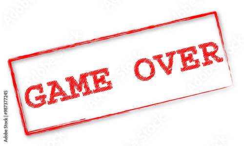 Timbre rouge avec le mot "Game Over"