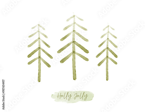 Holly Jolly. Green Abstract Watercolor Christmas Trees on a White Background. Christmas Vector Card.  Xmas Print Ideal for Card, Greeinting. Infantile Style Drawing Pine Trees. Winter Holidays Card. 