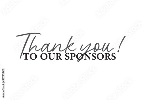 Thank You to Our Sponsors Text Vector.Template for Banner, Postcard, Poster, Print, Sticker or Web Product.