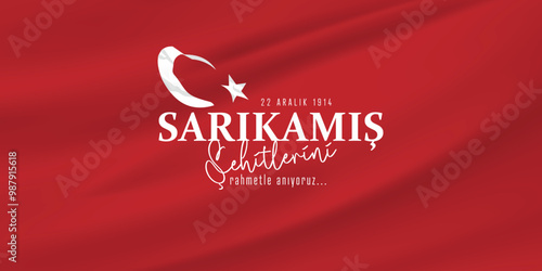 22 Aralık, Sarıkamış şehitlerini rahmetle anıyoruz. sarıkamış tasarımları. Translation: We commemorate the martyrs of Sarıkamış, December 22, with mercy. sarikamis designs.